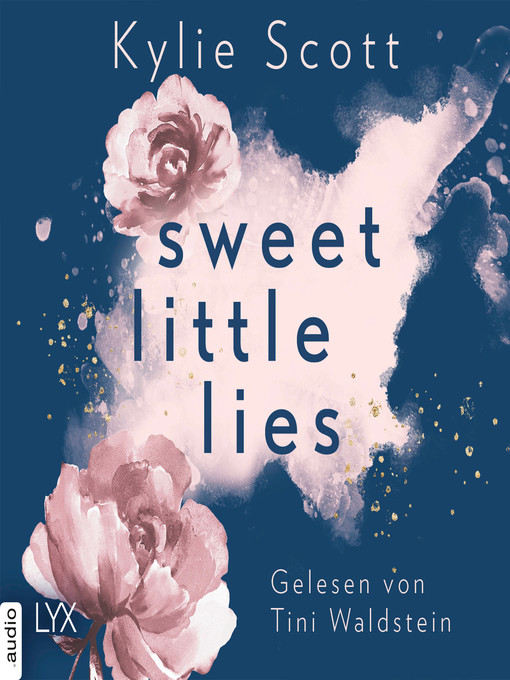 Title details for Sweet Little Lies by Kylie Scott - Available